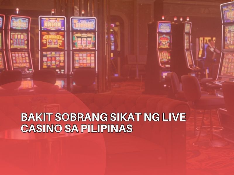 Live Casino Online Philippines Ultimate Taglish Guide para sa Real Time Na Pusta at Panalo 3