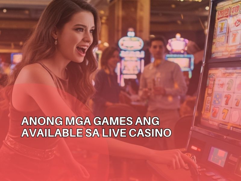 Live Casino Online Philippines Ultimate Taglish Guide para sa Real Time Na Pusta at Panalo 4