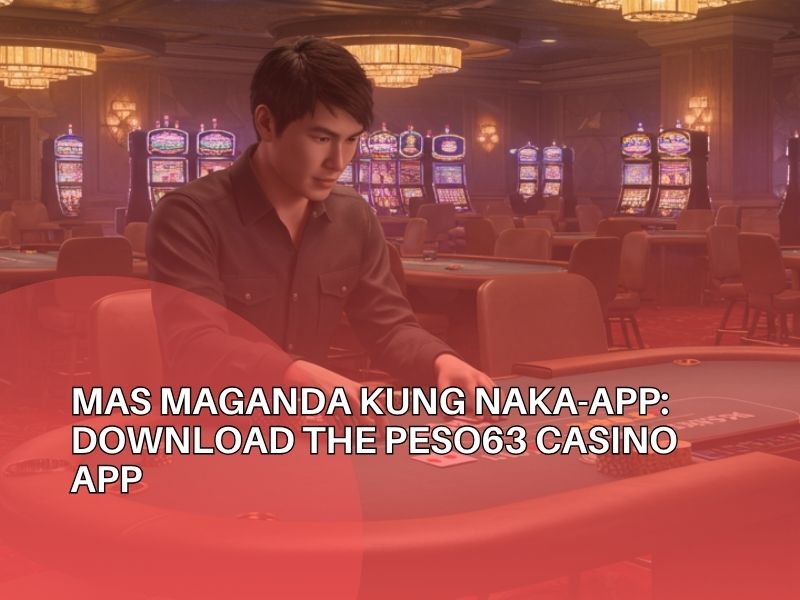 Unbelievable Perks of Peso63 Casino Youre Probably Missing 3